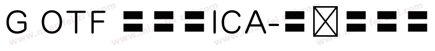 G OTF 教科書ICA字体转换